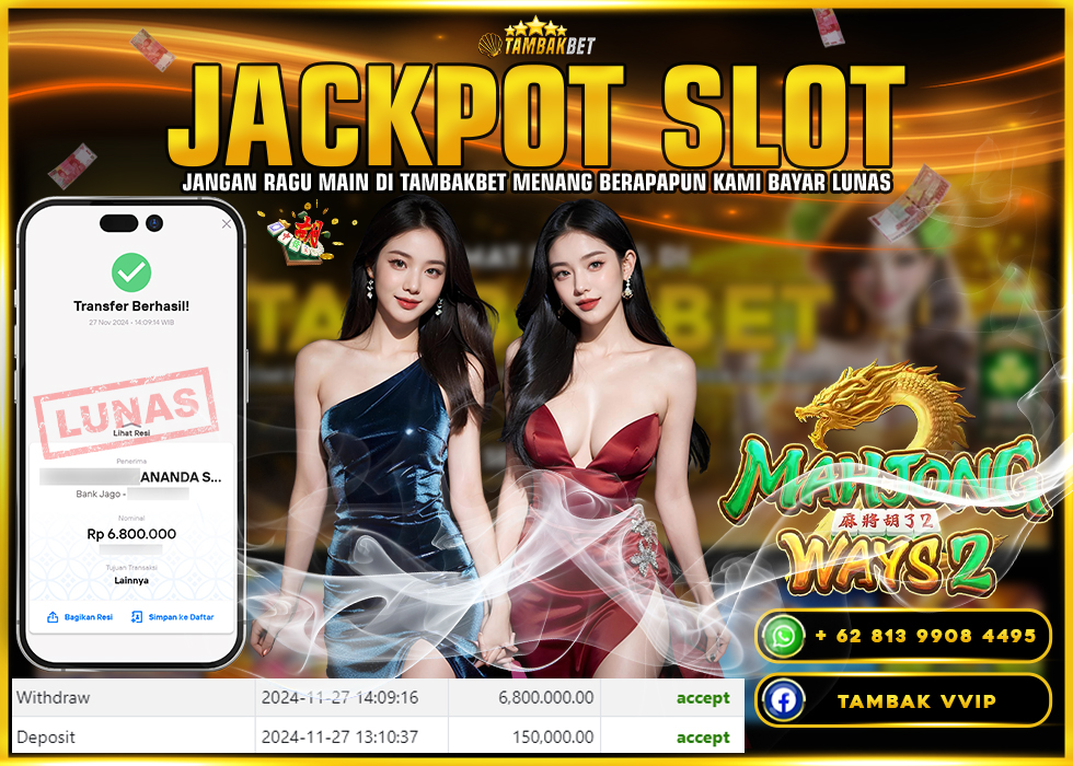 BUKTI JACKPOT SLOT MAHJONG WAYS 2 TAMBAKBET