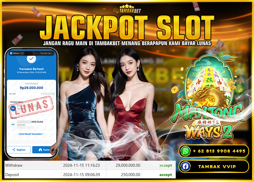 BUKTI JACKPOT SLOT MAHJONG WAYS 2 DI TAMBAKBET