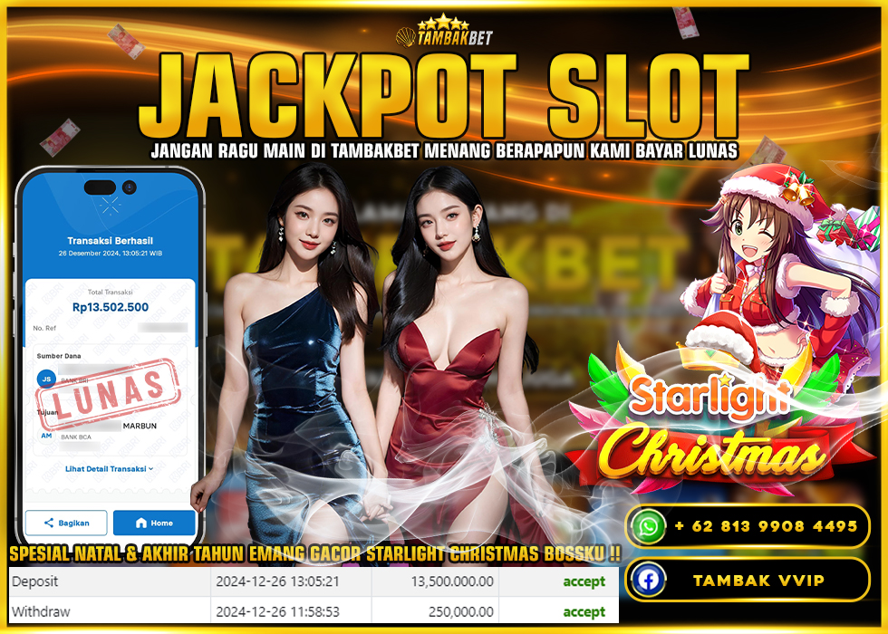 BUKTI JACKPOT SLOT STARLIGHT CHRISTMAS TAMBAKBET